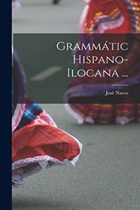 Grammátic Hispano-ilocana ...