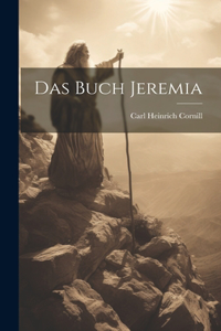 Das Buch Jeremia