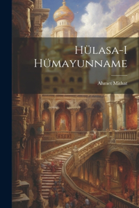 Hülasa-i hümayunname