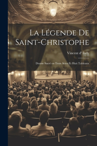 La légende de Saint-Christophe