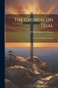 Church On Trial
