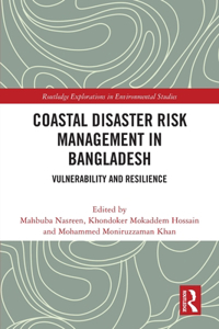 Coastal Disaster Risk Management in Bangladesh