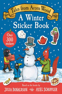 Tales From Acorn Wood: A First Winter Sticker Book