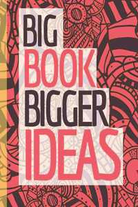 Big Book Bigger Ideas