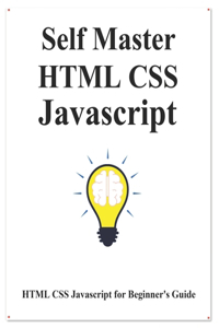 Self Master HTML CSS Javascript