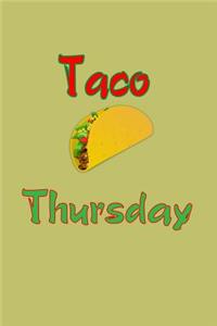 Taco Thursday