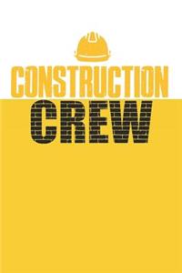 Construction Crew
