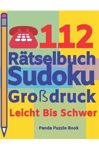 112 Rätselbuch Sudoku Großdruck Leicht Bis Schwer