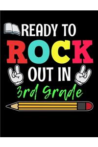 Ready to Rock Out In 3rd Grade