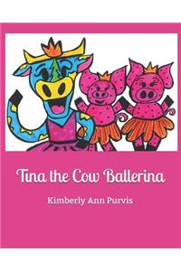 Tina the Cow Ballerina