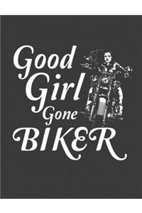 Good Girl gone Biker