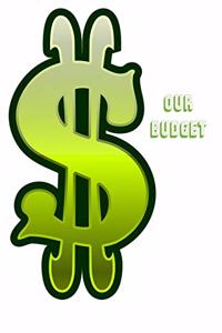 Our Budget