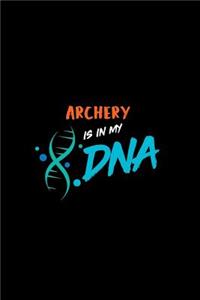 Archery Is in My DNA