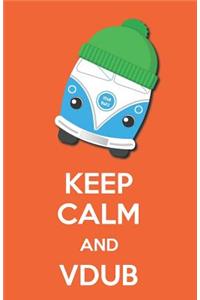 Keep Calm and Vdub