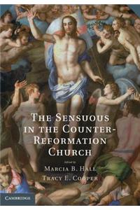 Sensuous in the Counter-Reformation Church