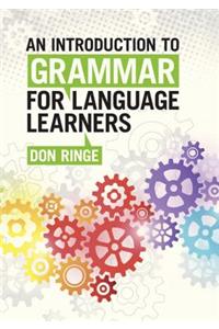 An Introduction to Grammar for Language Learners
