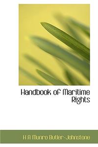 Handbook of Maritime Rights