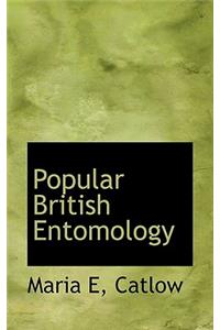 Popular British Entomology