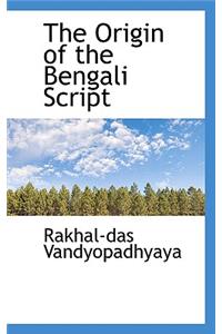 The Origin of the Bengali Script