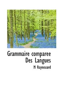 Grammaire Comparee Des Langues