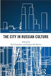 City in Russian Culture