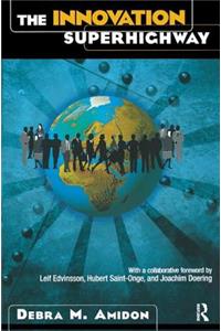 The Innovation SuperHighway