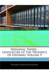 Sessional Papers - Legislature of the Province of Ontario, Volume 9