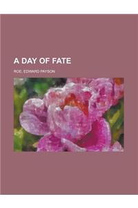A Day of Fate