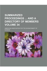 Summarized Proceedings and a Directory of Members Volume 34