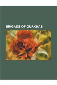 Brigade of Gurkhas