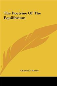 The Doctrine Of The Equilibrium