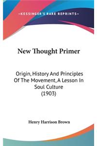 New Thought Primer