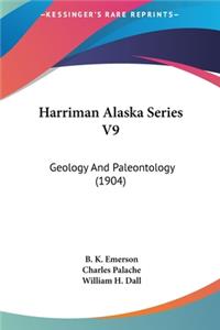 Harriman Alaska Series V9