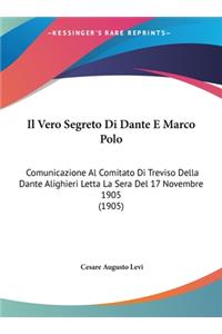 Il Vero Segreto Di Dante E Marco Polo