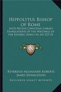 Hippolytus Bishop of Rome