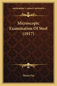 Microscopic Examination of Steel (1917)