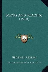 Books and Reading (1910)