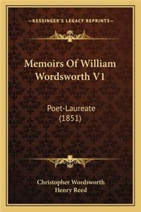 Memoirs of William Wordsworth V1