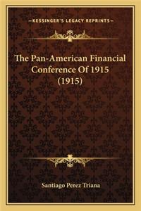 The Pan-American Financial Conference Of 1915 (1915)