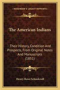 The American Indians