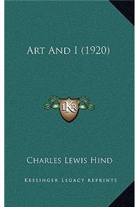 Art and I (1920)