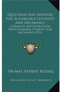 Questions and Answers for Automobile Students and Mechanics