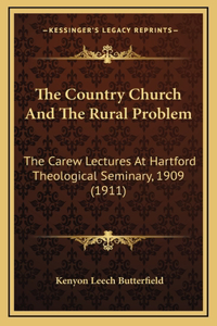 The Country Church and the Rural Problem