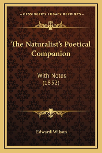 The Naturalist's Poetical Companion