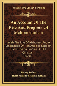 An Account Of The Rise And Progress Of Mahometanism