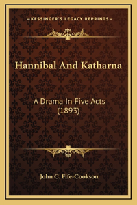 Hannibal And Katharna