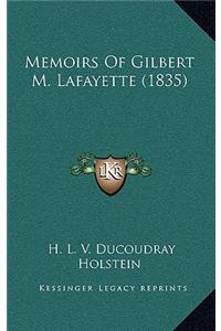Memoirs Of Gilbert M. Lafayette (1835)