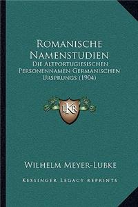Romanische Namenstudien