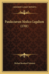 Pandectarum Medico-Legalium (1701)