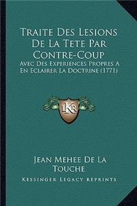 Traite Des Lesions De La Tete Par Contre-Coup